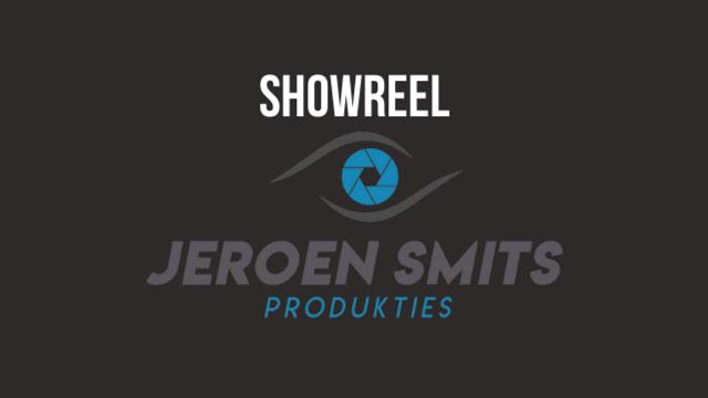 Showreel Jeroen Smits Produkties